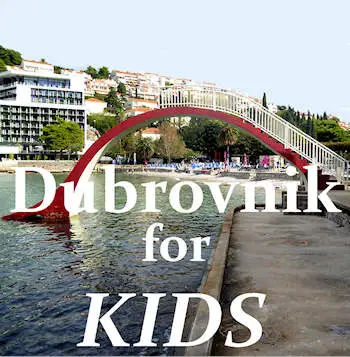 Dubrovnik with Kids
