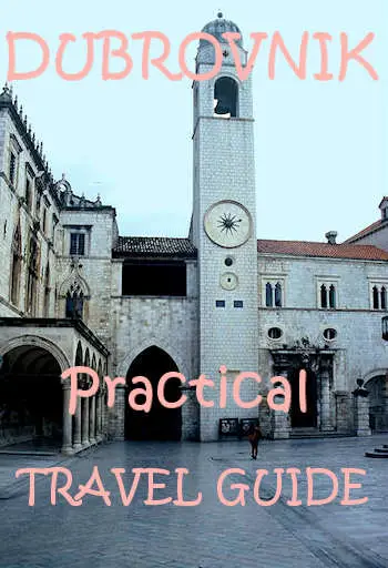 Dubrovnik practical guide