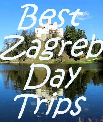 Zagreb Day Trips